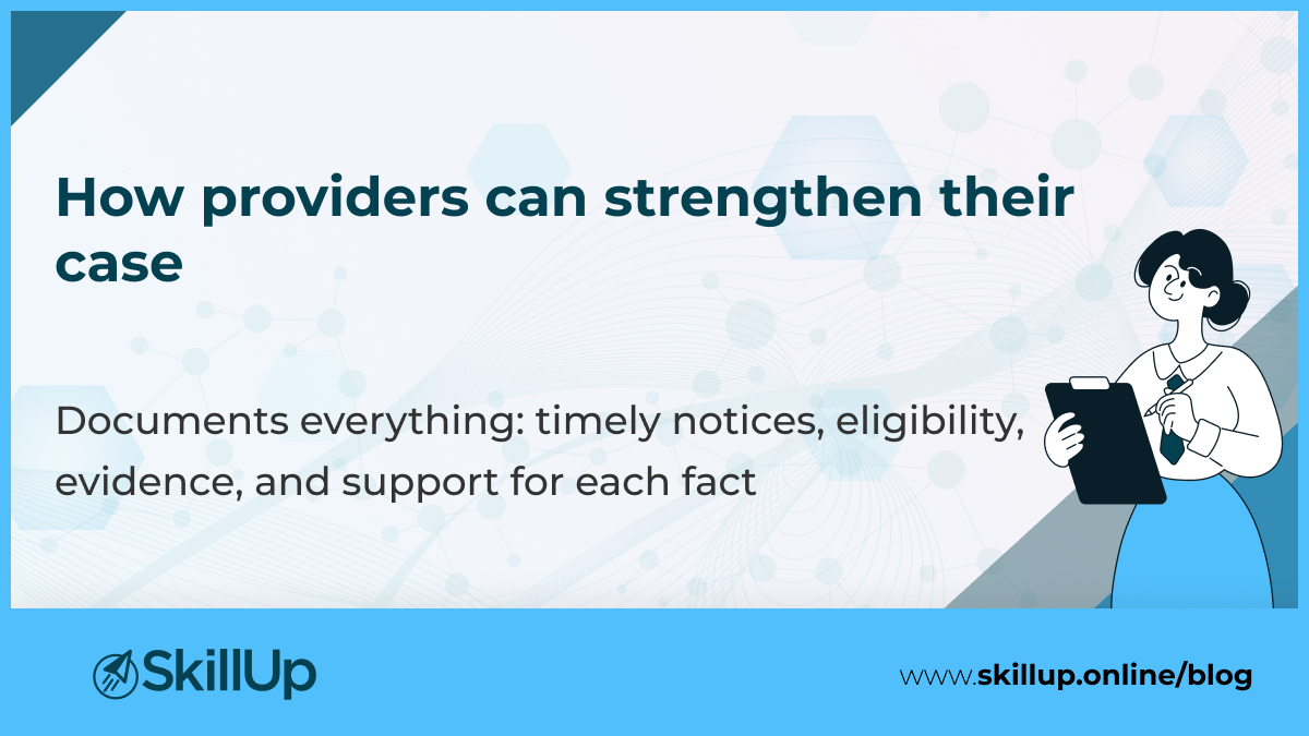 How providers can strengthen their case