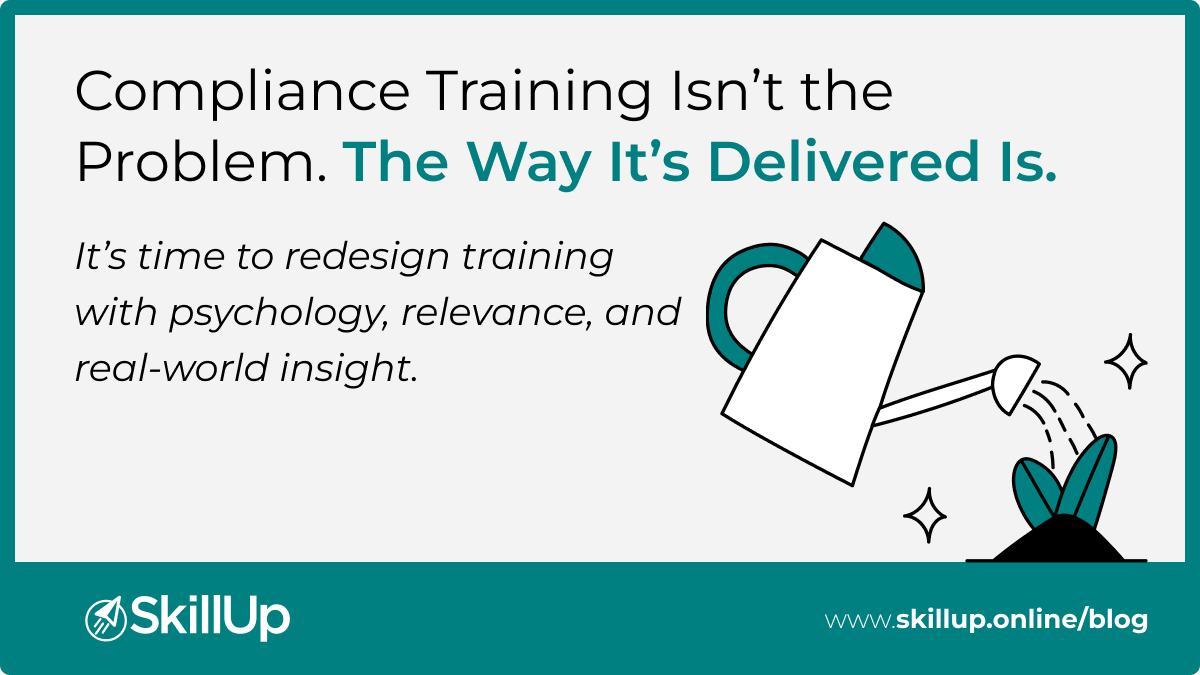 compliance training is not the problem