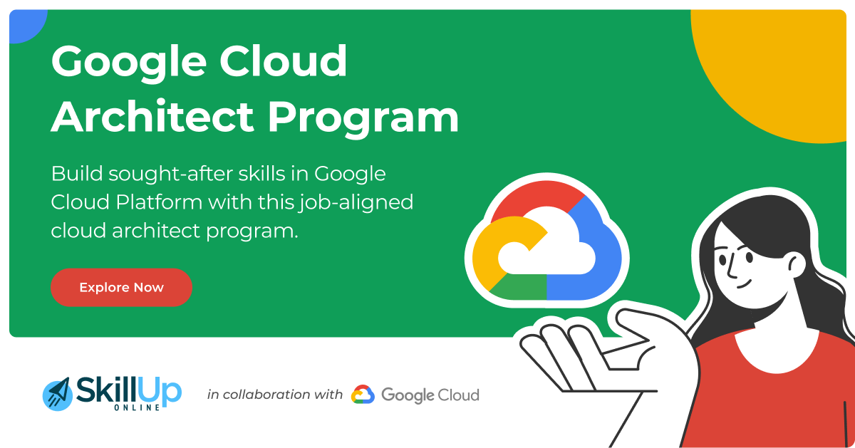 Google Cloud Architect Certification at SkillUp Online