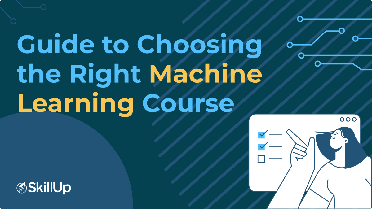 guide to choosing the right machine learning course