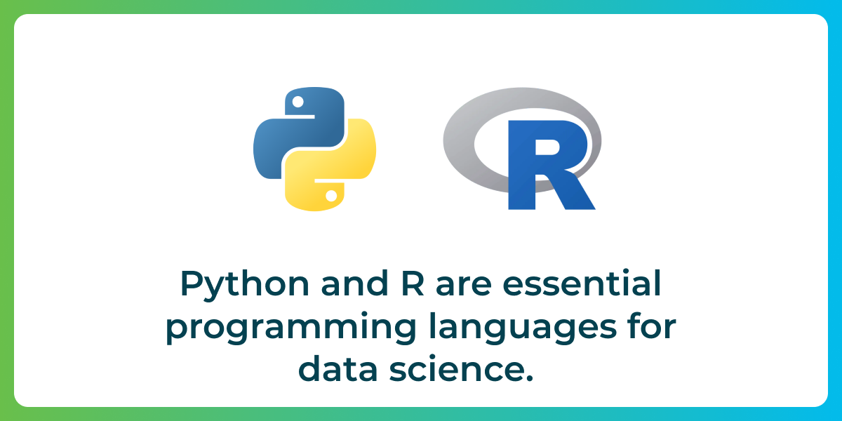 python and r are essential programming language for data science