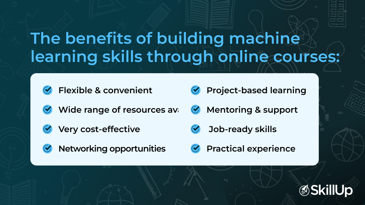 benefits of building machine learning skills through online courses